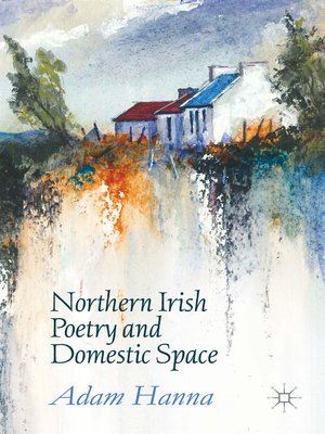 cover image of Northern Irish Poetry and Domestic Space